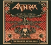 Anthrax The Greater Of Two Evils Limited Edition (2 CD) Формат: 2 Audio CD (DigiPack) Дистрибьюторы: Nuclear Blast America, Концерн "Группа Союз" Германия Лицензионные товары инфо 11027o.