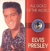 All Gold Of The World Elvis Presley Серия: All Gold Of The World инфо 11285o.