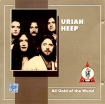 All Gold Of The World Uriah Heep Серия: All Gold Of The World инфо 11294o.